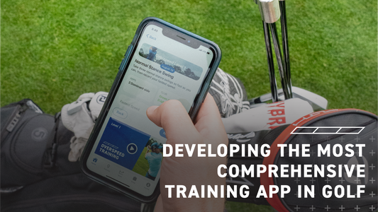 Developing The Most Comprehensive Training App in Golf