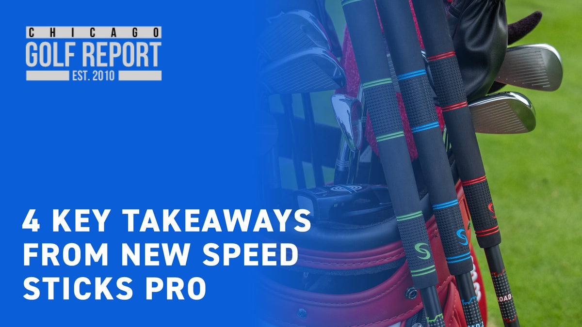 4 Key Takeaways From New Speed Sticks Pro – SuperSpeed Golf