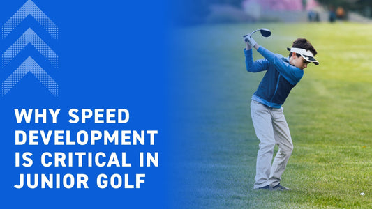 Why Speed Development is Critical in Junior Golf