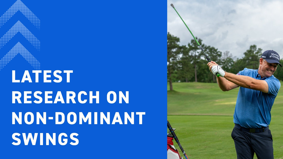 The Latest Research on Non-Dominant Golf Swing Training