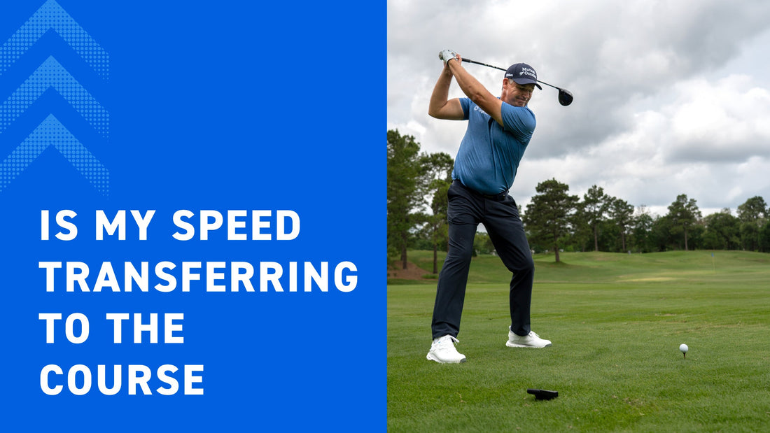 Are Your Speed Gains Transferring to the Golf Course?